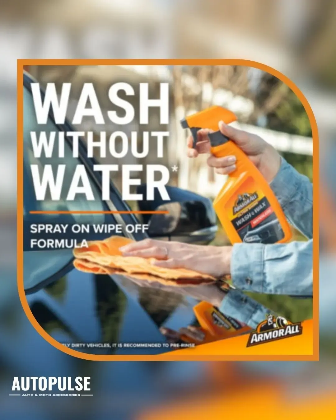 Препарат с вакса за миене без вода Armor All Waterless Wash & Wax