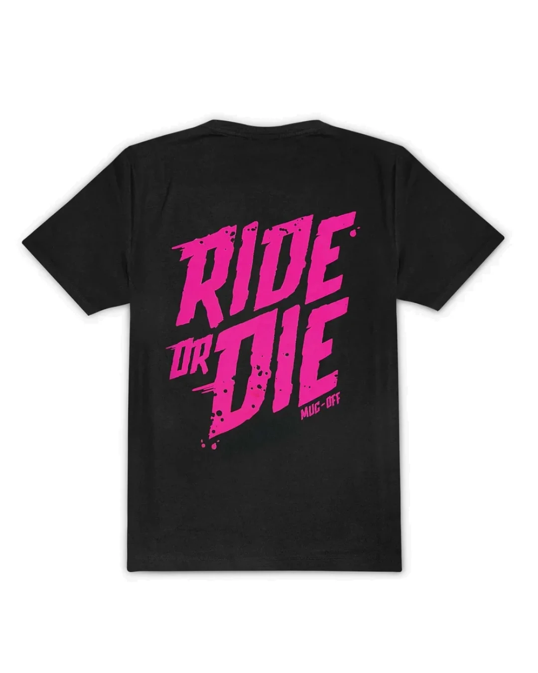 Тениска MUC-OFF RIDE OR DIE